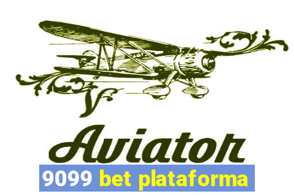 9099 bet plataforma